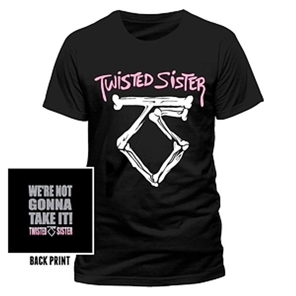 We'Re Not Gonna Take It (T-Shirt,Schwarz,Gr.M), Twisted Sister