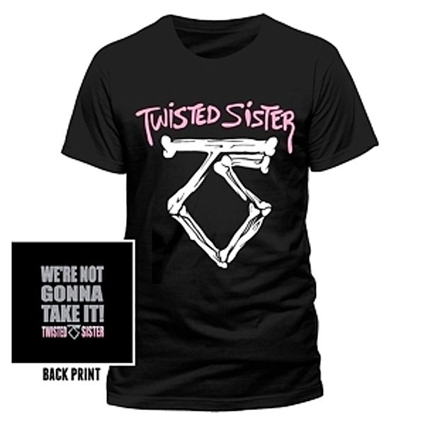 We'Re Not Gonna Take It (T-Shirt,Schwarz,Gr.Xl), Twisted Sister