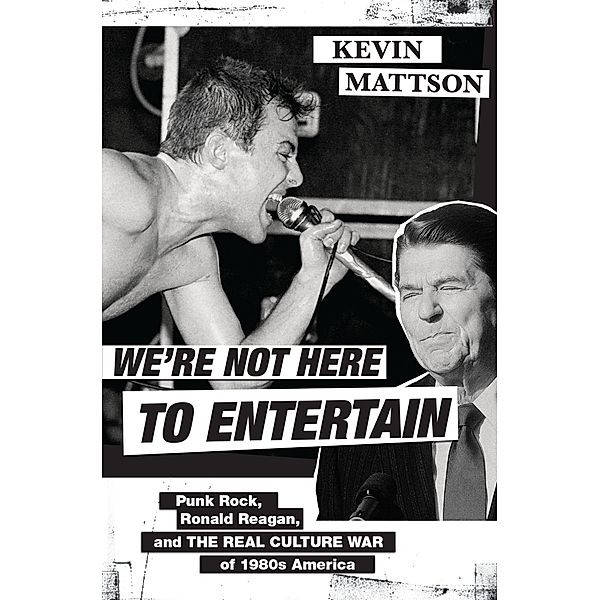 We're Not Here to Entertain, Kevin Mattson