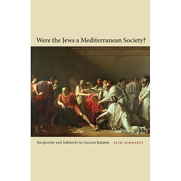 Were the Jews a Mediterranean Society?, Seth Schwartz