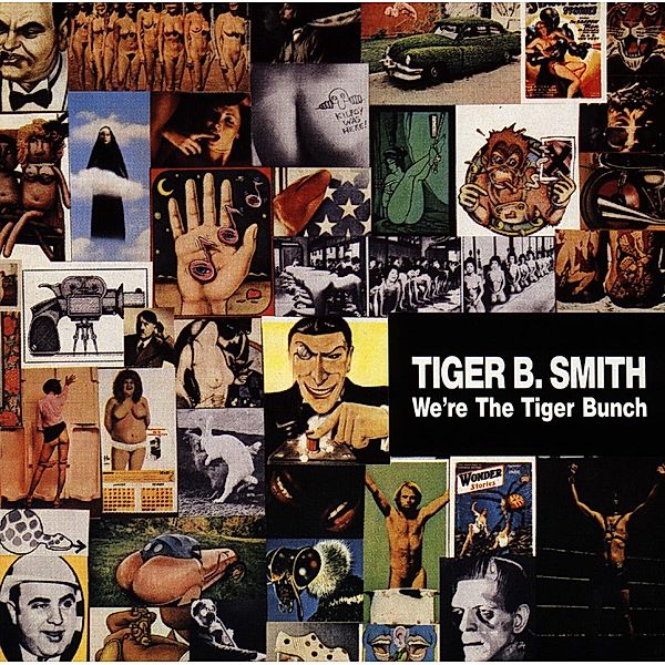We're The Tiger Bunch, Tiger B.Smith