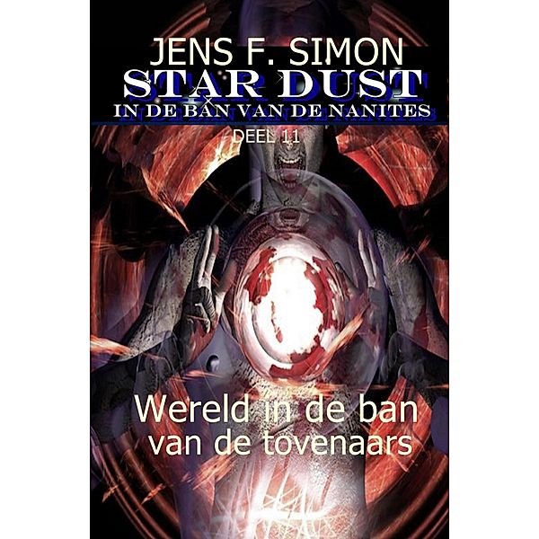 Wereld in de ban van de tovenaars (STAR-DUST 11), Jens F. Simon