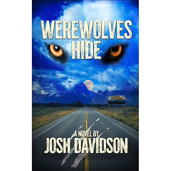 Werewolves Hide, Josh Davidson
