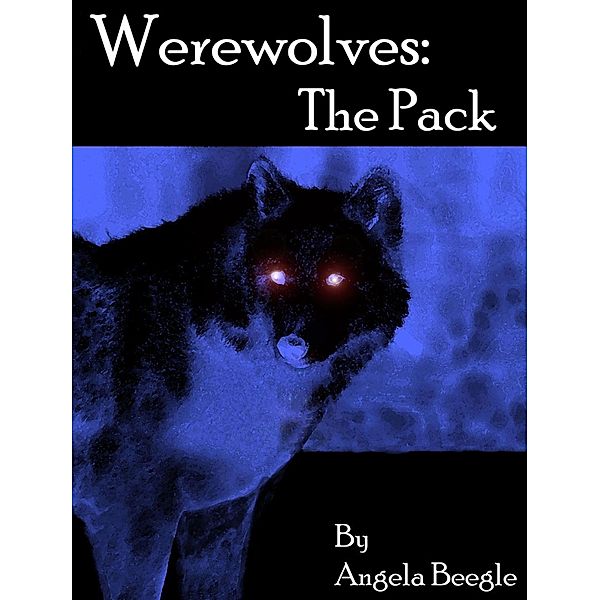 Werewolves: The Pack, Angela Beegle