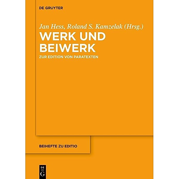 Werk und Beiwerk / Beihefte zu editio Bd.54