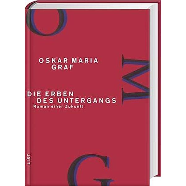 Werkausgabe: Bd.7 Die Erben des Untergangs, Oskar Maria Graf