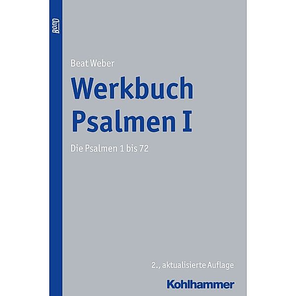 Werkbuch Psalmen.Bd.1, Beat Weber
