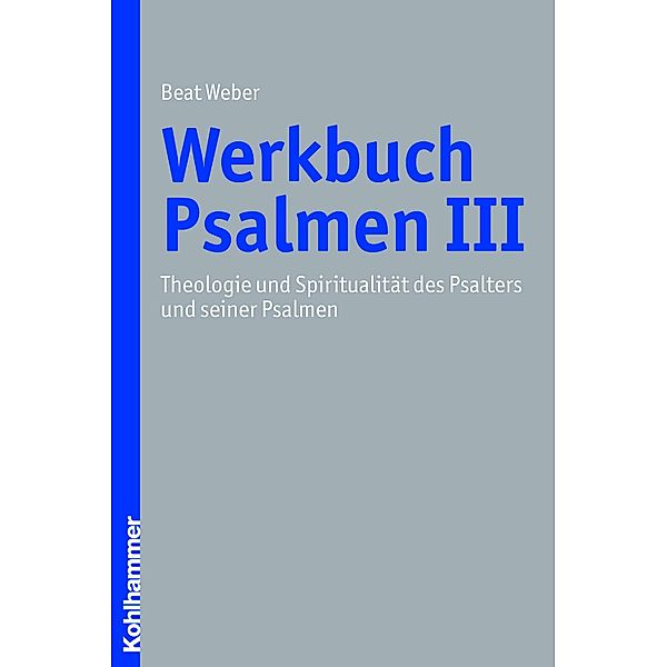 Werkbuch Psalmen III, Beat Weber