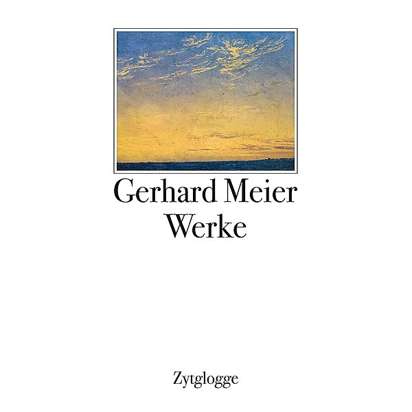 Werke 1 bis 4 Gerhard Meier / Zytglogge, Gerhard Meier