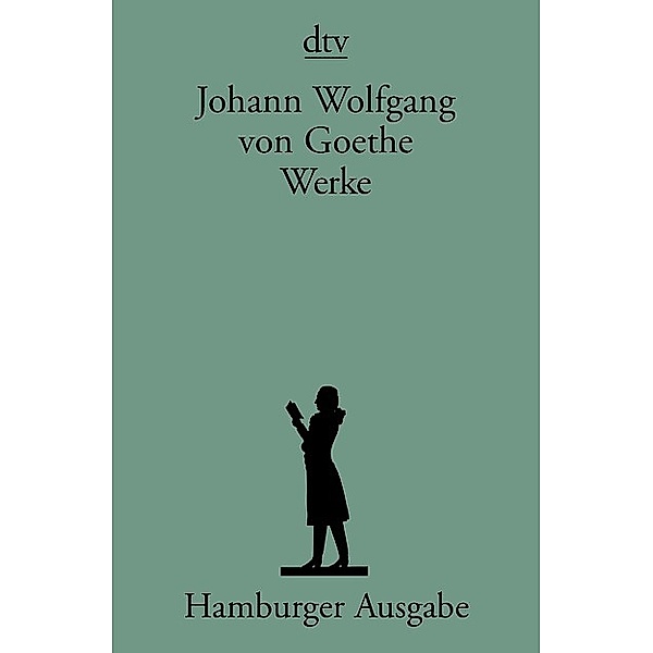 Werke, 14 Bde. (Hamburger Ausgabe), Johann Wolfgang von Goethe