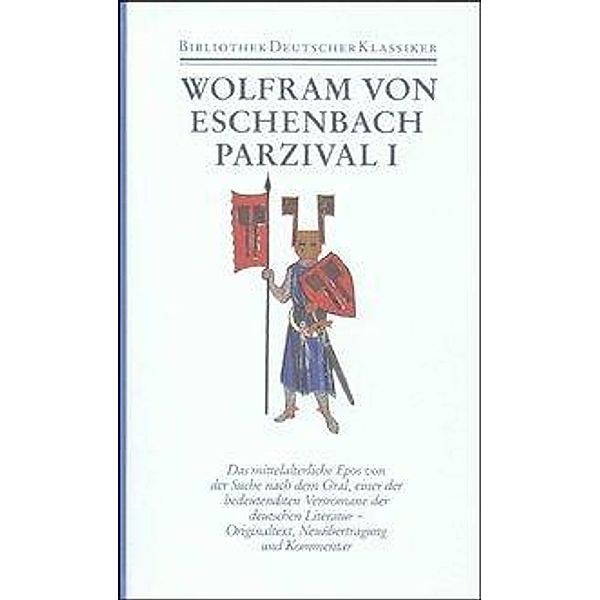 Werke, 2 Bde. in 3 Tl.-Bdn., Wolfram von Eschenbach, Wolfram (von Eschenbach)