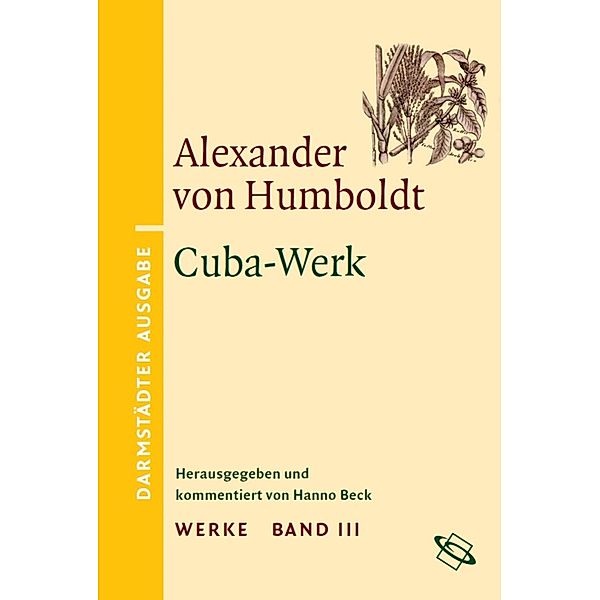 Werke, Alexander Humboldt, Hanno Beck