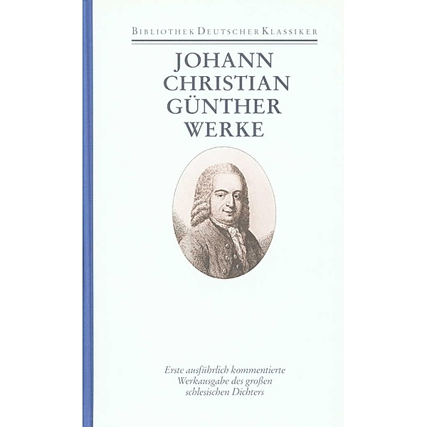 Werke, Johann Christian Günther