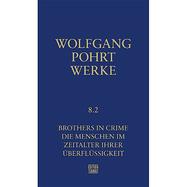 Werke Band 8.2, Wolfgang Pohrt