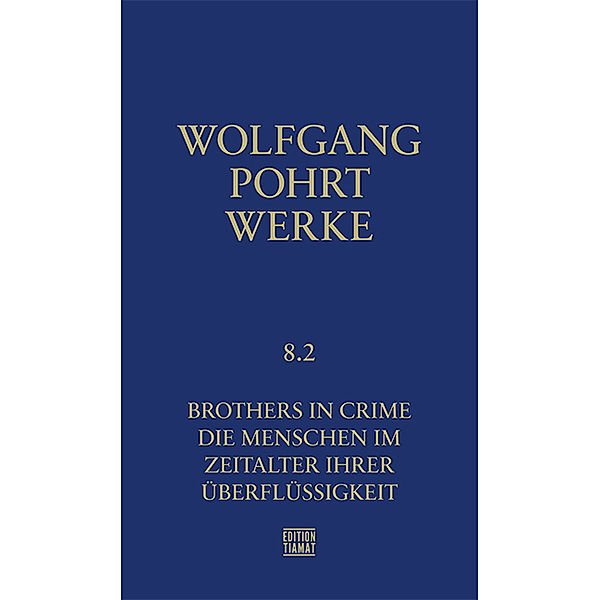 Werke Band 8.2, Wolfgang Pohrt