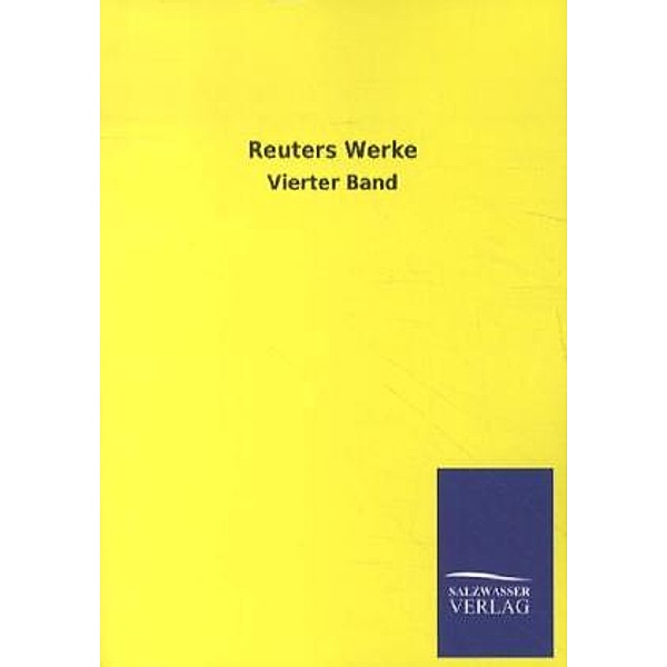 Werke.Bd.4, Fritz Reuter