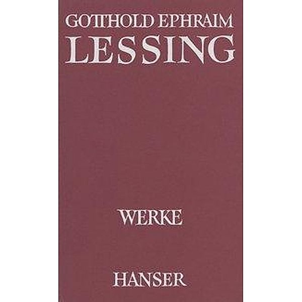 Werke.: Bd. 4 Lessing, Gott. E.: Werke 4 Ln, Gotthold Ephraim Lessing