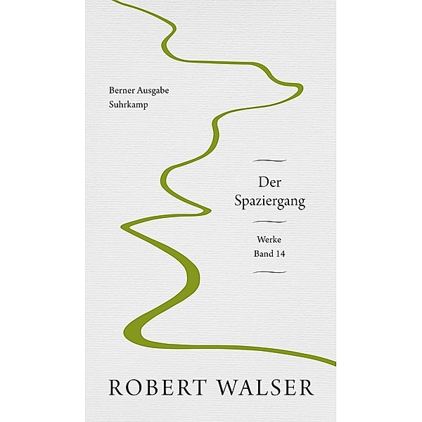 Werke. Berner Ausgabe.Bd.14, Robert Walser