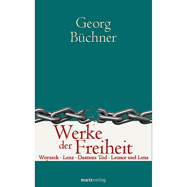 Werke der Freiheit, Georg BüCHNER