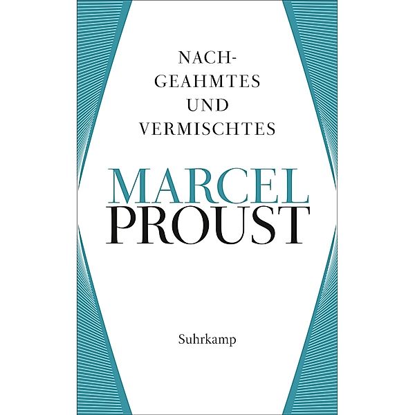 Werke. Frankfurter Ausgabe, Marcel Proust