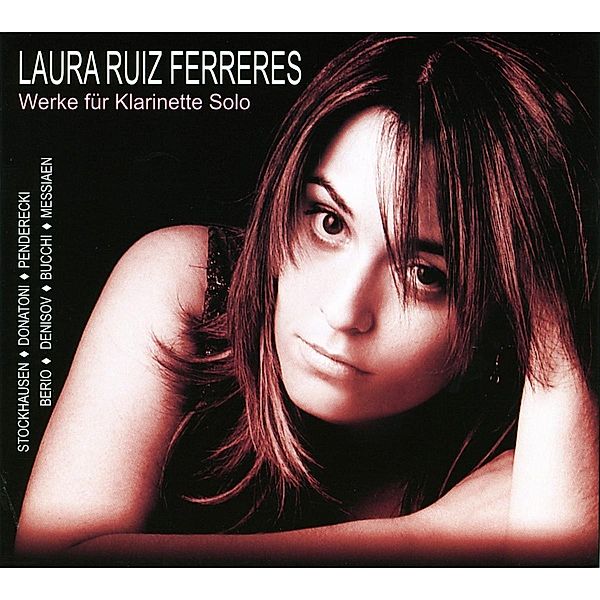 Werke Für Klarinette Solo, Laura Ruiz Ferreres