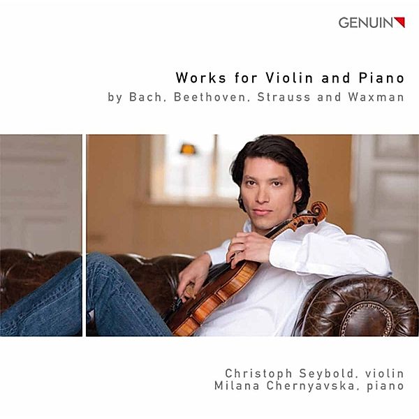 Werke Für Violine Und Klavier, Christoph Seybold, Milana Chernyavska