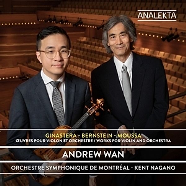 Werke Für Violine Und Orchester, A. Wan, K. Nagano, Orchestre Symphonique De Montréal