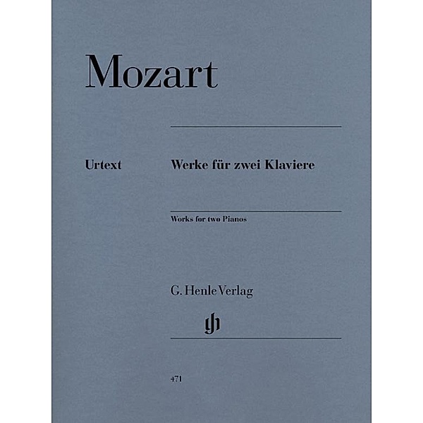 Werke für zwei Klaviere, Zwei Klaviere zu vier Händen, Wolfgang Amadeus Mozart - Werke für zwei Klaviere