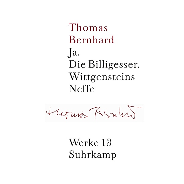 Werke in 22 Bänden.Tl.3, Thomas Bernhard