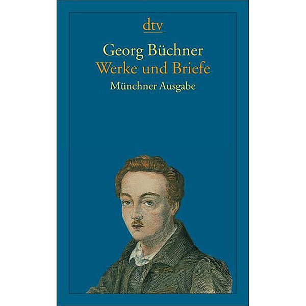 Werke und Briefe, Georg BüCHNER