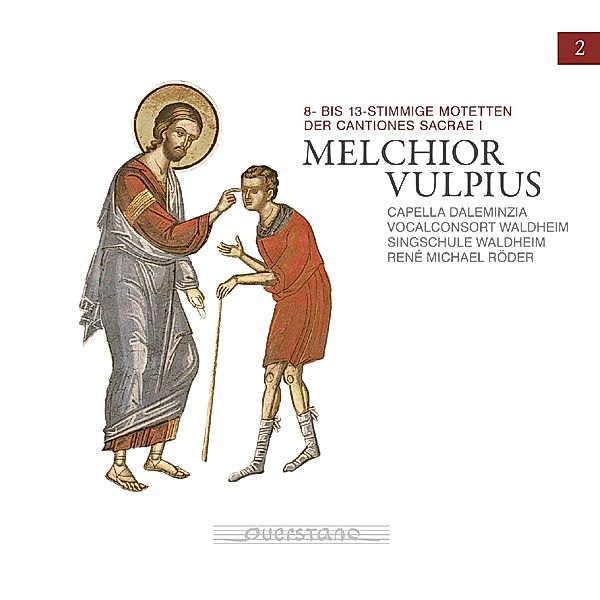 Werke Von Melchior Vulpius, Rene Michael Roeder, Capella Daleminzia