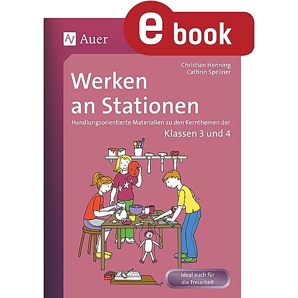 Werken an Stationen 3/4, Christian Henning, Cathrin Spellner