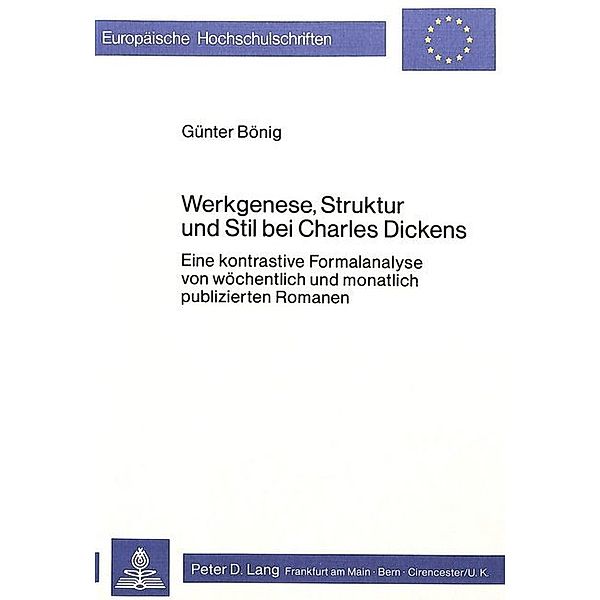 Werkgenese, Struktur und Stil bei Charles Dickens, Guenter Boenig