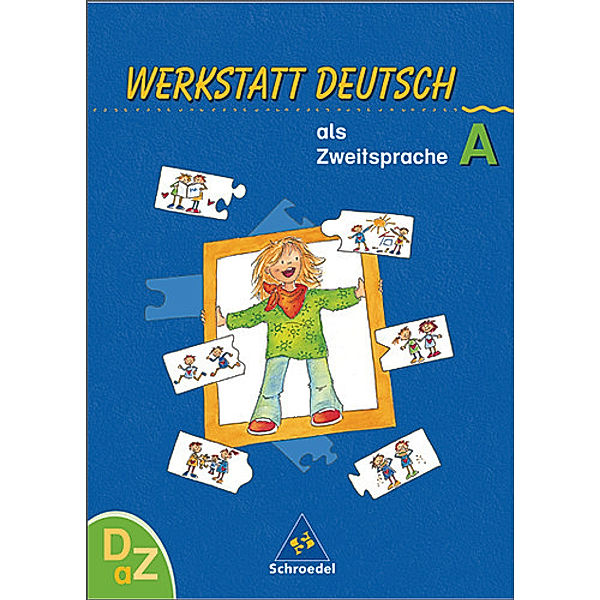 Werkstatt Deutsch als Zweitsprache: Arbeitsheft A, Karin Babbe, Roxane Kraatz, Maren Loeppke, Susanne Peper, Katharina Rost