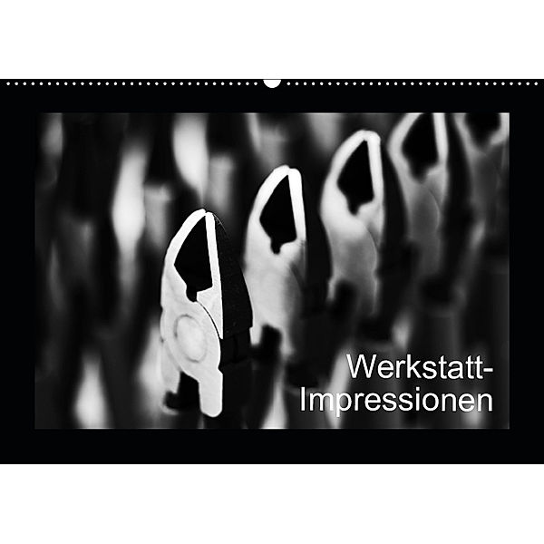 Werkstatt-Impressionen (Wandkalender 2019 DIN A2 quer), Eduard Oertle