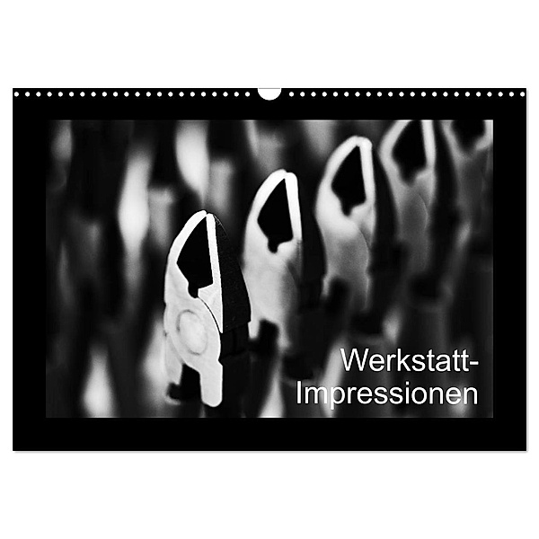Werkstatt-Impressionen (Wandkalender 2024 DIN A3 quer), CALVENDO Monatskalender, Eduard Oertle
