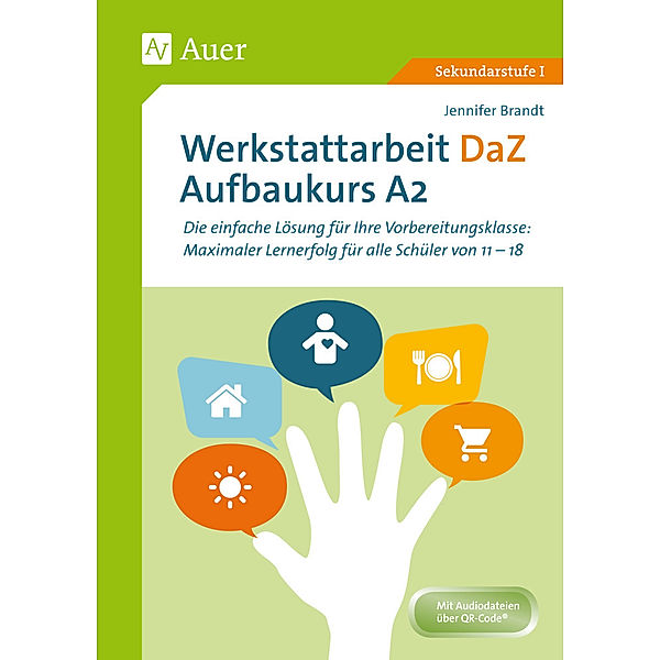 Werkstattarbeit DaZ / Werkstattarbeit DaZ - Aufbaukurs A2, Jennifer Brandt