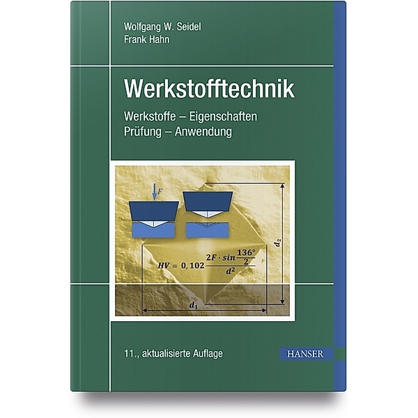 Werkstofftechnik, Wolfgang W. Seidel, Frank Hahn