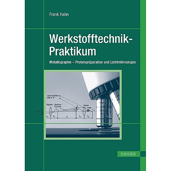 Werkstofftechnik-Praktikum, Frank Hahn