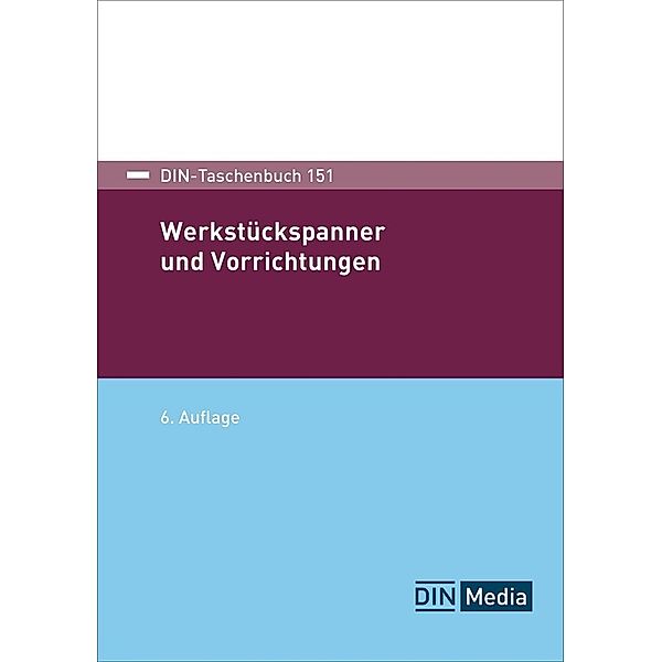 Werkstückspanner und Vorrichtungen