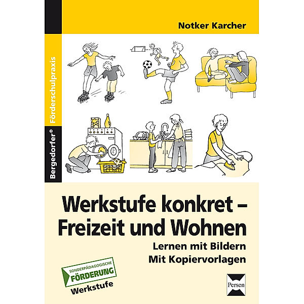 Werkstufe konkret - Freizeit und Wohnen, Notker Karcher