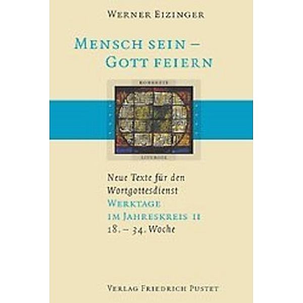 Werktage im Jahreskreis (18.-34. Woche).Tl.2, Werner Eizinger
