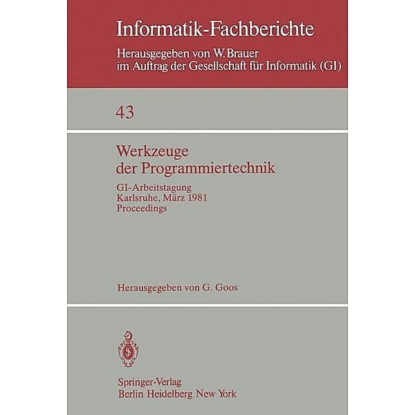 Werkzeuge der Programmiertechnik / Informatik-Fachberichte Bd.43