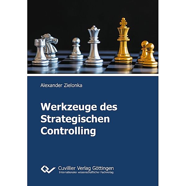 Werkzeuge des Strategischen Controlling, Alexander Zielonka