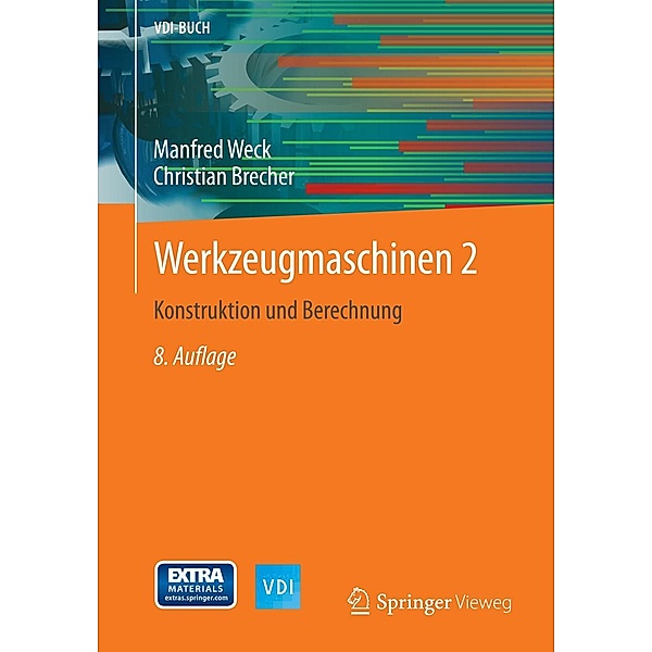 Werkzeugmaschinen 2 / VDI-Buch, Manfred Weck