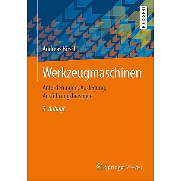 Werkzeugmaschinen, Andreas Hirsch