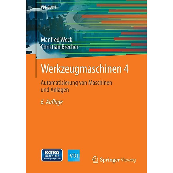 Werkzeugmaschinen 4 / VDI-Buch, Manfred Weck