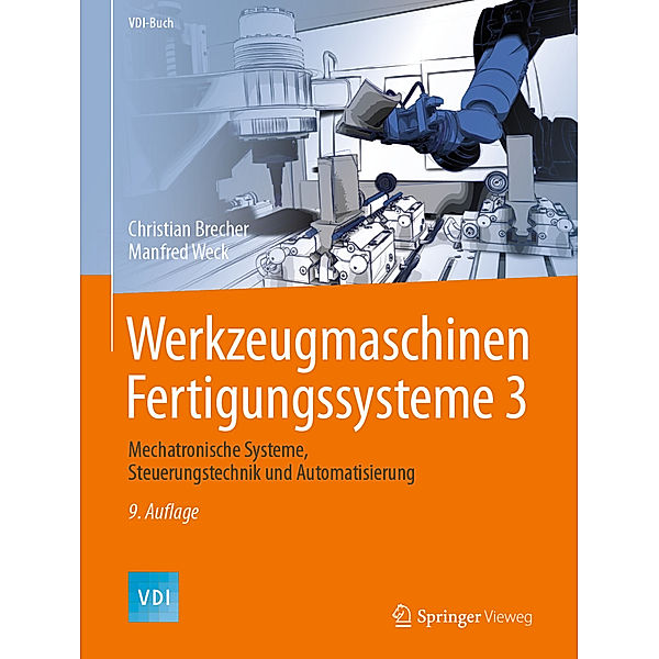 Werkzeugmaschinen Fertigungssysteme 3, Christian Brecher