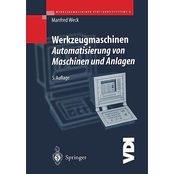 Werkzeugmaschinen Fertigungssysteme / VDI-Buch, Manfred Weck