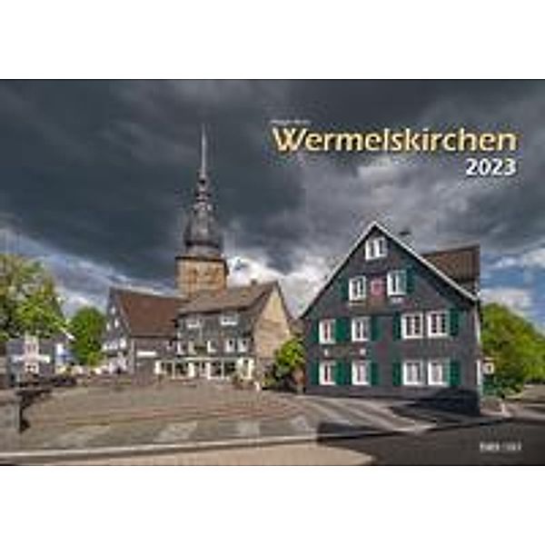 Wermelskirchen 2023 Bildkalender A3 Spiralbindung